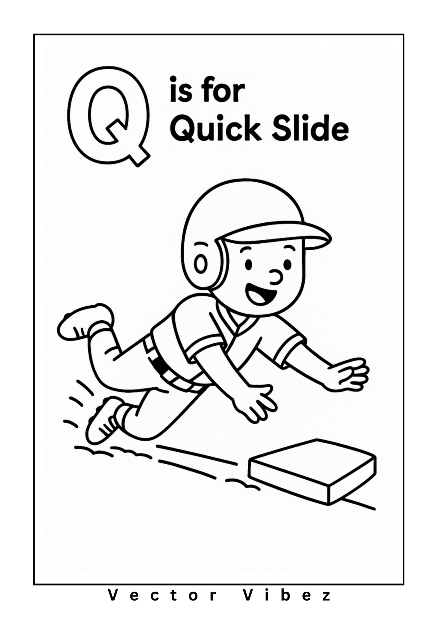 Baseball alphabet page: 'Q is for Quick Slide'