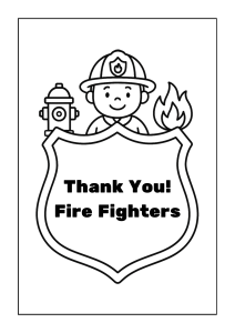 Firefighter with 'Thank You! Fire Fighters' badge sign