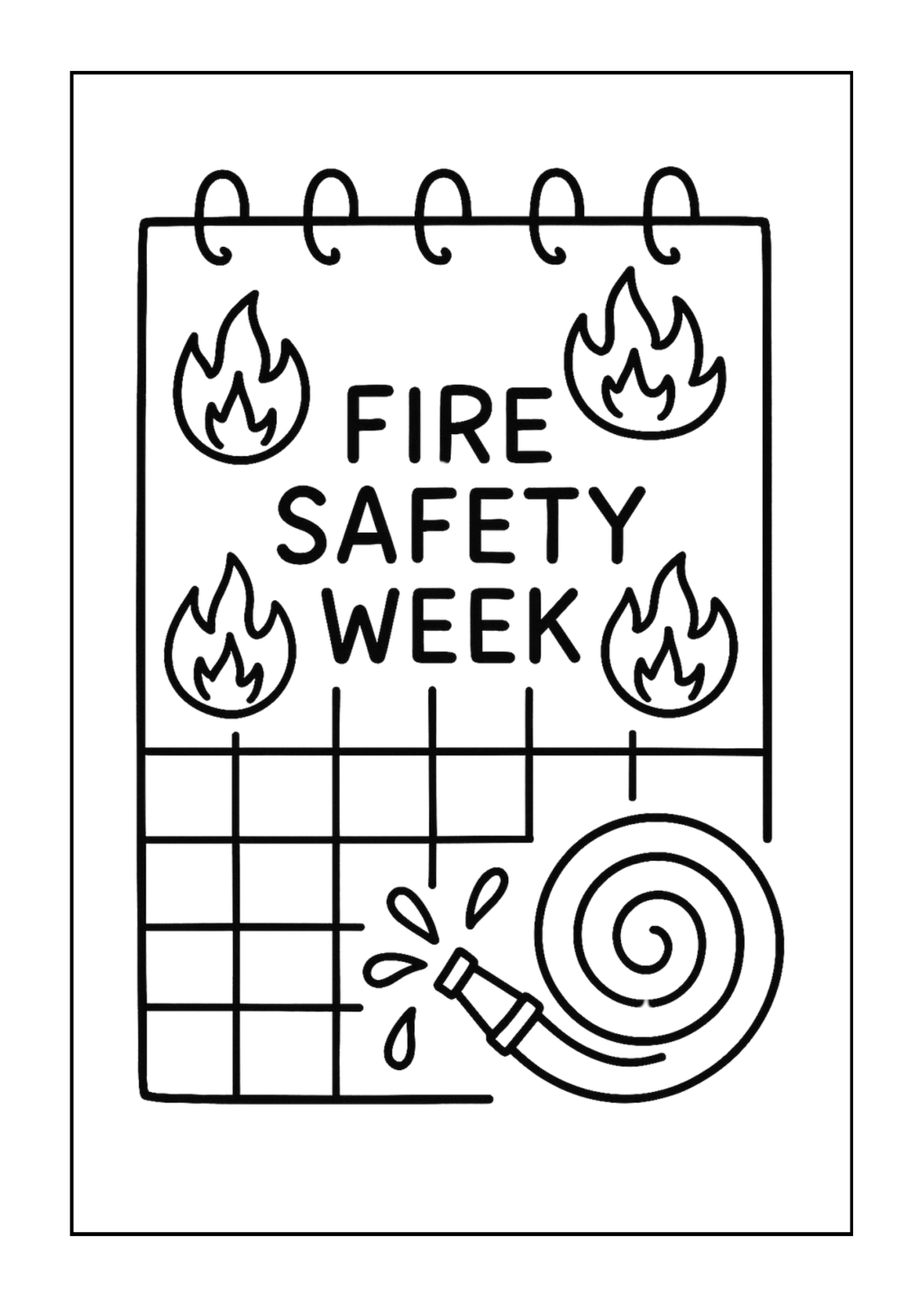 'Fire Safety Week' calendar with flames and hose